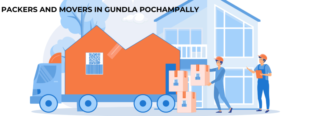 packers and movers in gundla pochampally